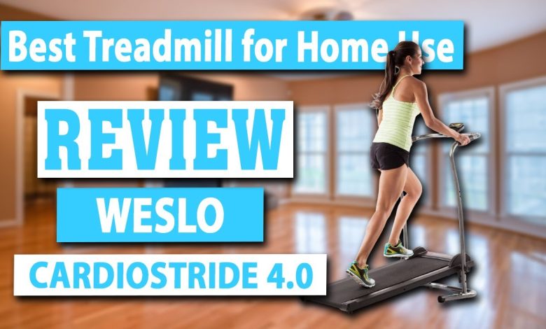 Weslo Cardiostride 4.0 Treadmill Review