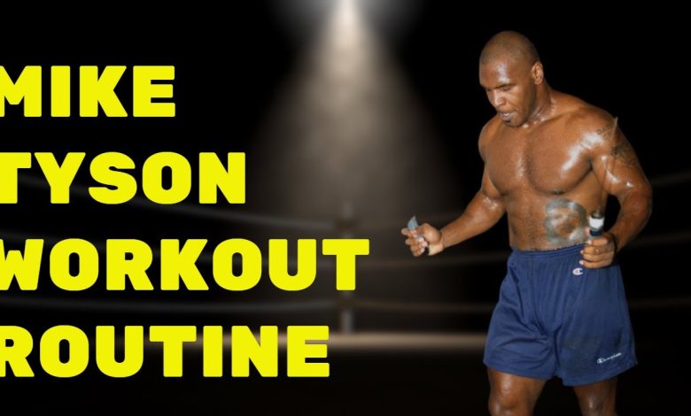 Mike Tyson Workout Routine